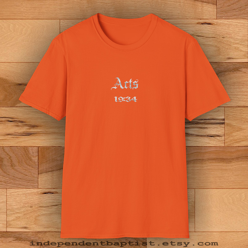Mens Bible Verse T Shirt Acts 19:34